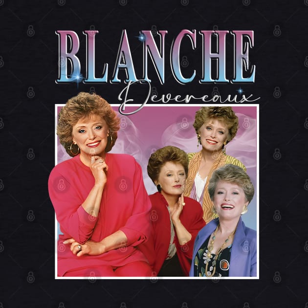 Blanche Homage by GraphicTeeShop